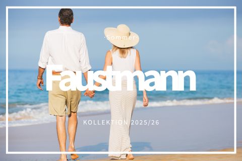 Faustmann Sommerkollektion 2026